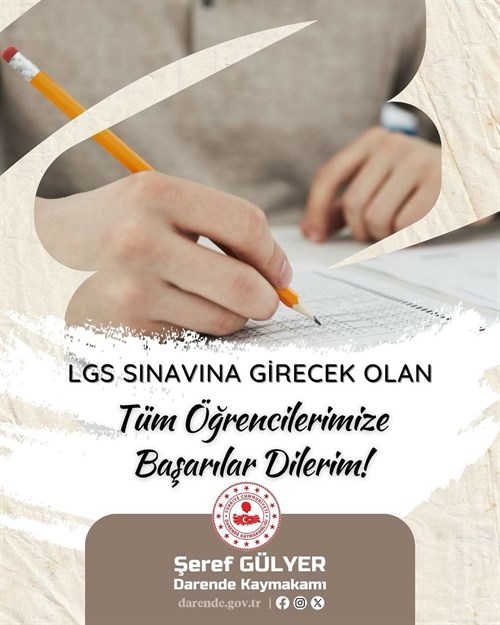 LGS SINAVINA GİRECEK ÖĞRENCİLERİMİZE BAŞARILAR DİLERİZ